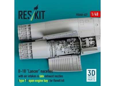 B-1B Lancer nacelles with air intakes & late exhaust nozzles (type 1) (open engine bay) for Revell kit (3D Printed) 