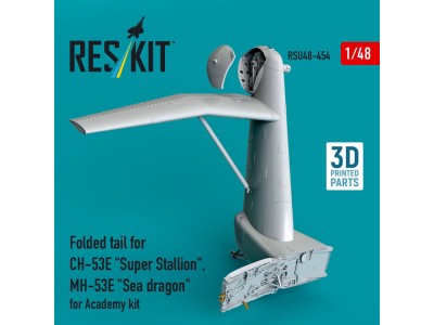 Folded tail for CH-53E Super Stallion, MH-53E Sea dragon for Academy kit (3D printed) 