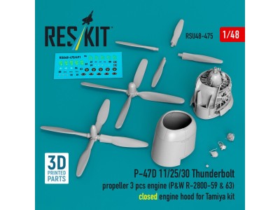 P-47D 11/25/30 Thunderbolt propeller (3 pcs), engine (P&W R-2800-59 & 63) closed engine hood for Tamiya kit (3D Printed) 