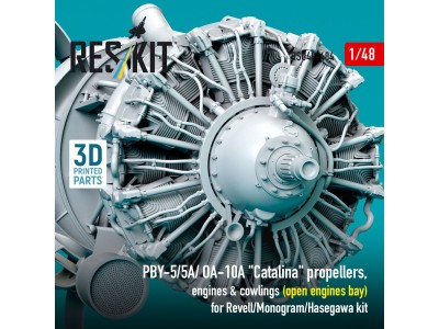 PBY-5/5A/ OA-10A Catalina propellers, engines & cowlings (open engines bay) for Revell/Monogram/Hasegawa kit (3D Printed) 