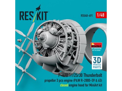 P-47D 11/25/30 Thunderbolt propeller (3 pcs), engine (P&W R-2800-59 & 63) closed engine hood for MiniArt kit (3D Printed) 