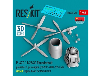 P-47D 11/25/30 Thunderbolt propeller (3 pcs), engine (P&W R-2800-59 & 63) closed engine hood for MiniArt kit (3D Printed) 