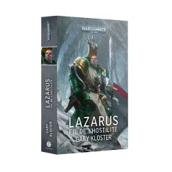 LAZARUS: FIL DE L'HOSTILITÉ (FRANCAIS) 2