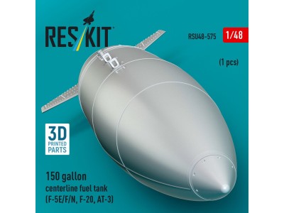 150 gallon centerline fuel tank (F-5E/F/N, F-20, AT-3) (1 pcs) (3D Printed) 