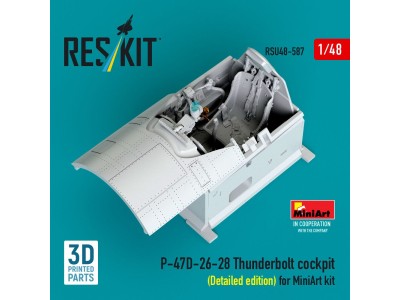 P-47D-26-28 Thunderbolt cockpit (Detailed edition) for MiniArt kit (3D Printed) 