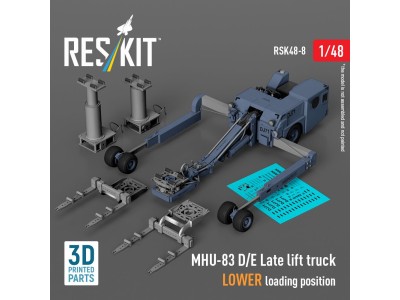 MHU-83 D/E Late lift truck LOWER loading position (3D Printed model kit) 
