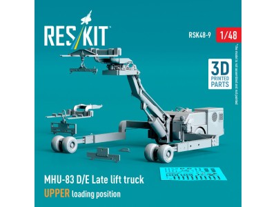 MHU-83 D/E Late lift truck UPPER loading position (3D Printed model kit) 
