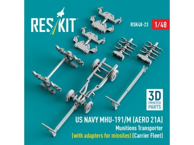 US NAVY MHU-191/M (AERO 21A) Munitions Transporter (with adapters for missiles) (Carrier Fleet) (3D Printed model kit) 