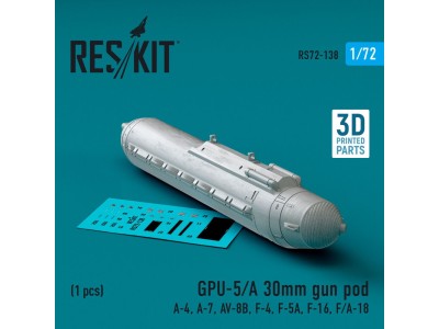 GPU-5/A 30mm gun pod (1 pcs) (A-4, A-7, AV-8B, F-4, F-5A, F-16, F/A-18) (3D Printed) 