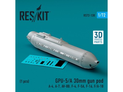 GPU-5/A 30mm gun pod (1 pcs) (A-4, A-7, AV-8B, F-4, F-5A, F-16, F/A-18) (3D Printed) 
