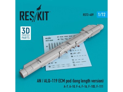 AN / ALQ-119 ECM pod (long length version) (A-7, A-10, F-4, F-16, F-105, F-111) (3D Printed) 
