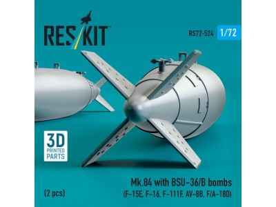 Mk.84 with BSU-36/B bombs (2 pcs) (F-15E, F-16, F-111F, AV-8B, F/A-18D) (3D Printed) 