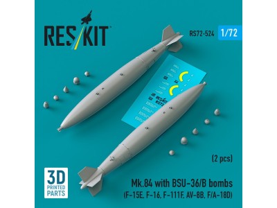Mk.84 with BSU-36/B bombs (2 pcs) (F-15E, F-16, F-111F, AV-8B, F/A-18D) (3D Printed) 