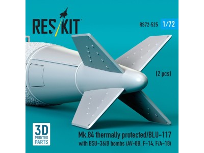 Mk.84 thermally protected/BLU-117 with BSU-36/B bombs (2 pcs) (AV-8B, F-14, F/A-18) (3D Printed) 