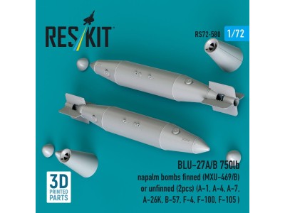BLU-27A/B 750lb napalm bombs finned (MXU-469/B) or unfinned (2pcs) (A-1, A-4, A-7, A-26K, B-57, F-4, F-100, F-105 ) (3D Printed)
