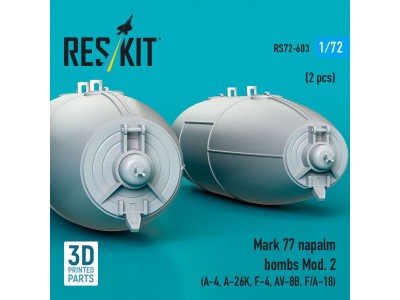 Mark 77 napalm bombs Mod. 2 (2pcs) (A-4, A-26K, F-4, AV-8B, F/A-18) (3D Printed) 