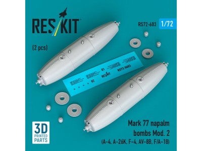 Mark 77 napalm bombs Mod. 2 (2pcs) (A-4, A-26K, F-4, AV-8B, F/A-18) (3D Printed) 