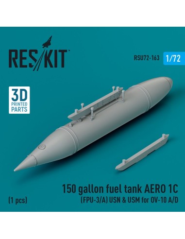 150 gallon fuel tank AERO 1C (FPU-3/A) USN & USM for OV-10 A/D (1 pcs) (3D Printed) 