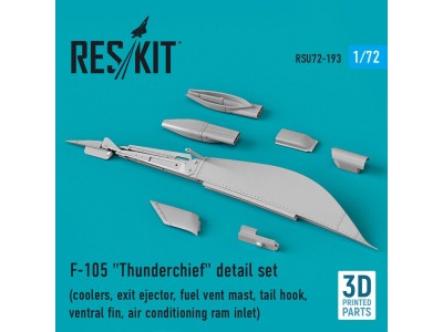 F-105 Thunderchief detail set (coolers, exit ejector, fuel vent mast, tail hook,ventral fin, air conditioning ram inlet) (3D Pri