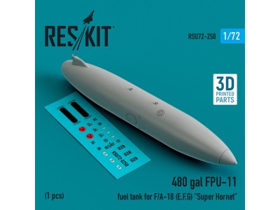 480 gallon FPU-11 fuel tank for F/A-18 (E,F,G) Super Hornet (1 pcs) (3D Printed) 