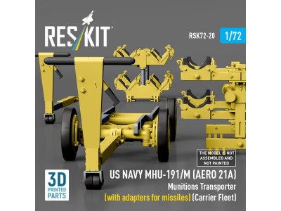 US NAVY MHU-191/M (AERO 21A) Munitions Transporter (with adapters for missiles) (Carrier Fleet, C-130) (3D Printed model kit) 