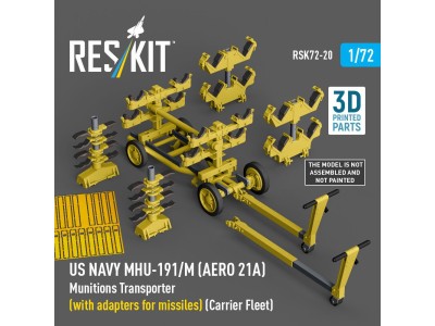 US NAVY MHU-191/M (AERO 21A) Munitions Transporter (with adapters for missiles) (Carrier Fleet, C-130) (3D Printed model kit) 
