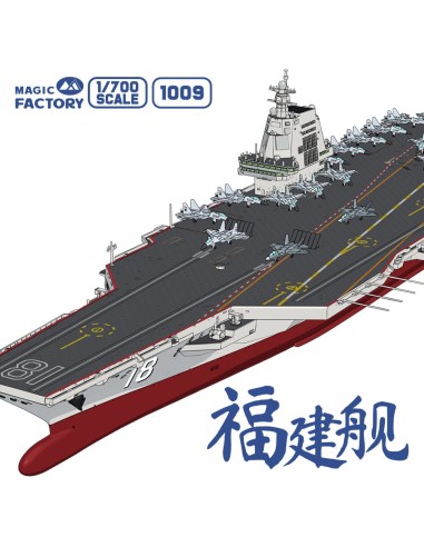 PLAN Type 003 Aircraft Carrier CV-18 Fujian (with painted deck) 