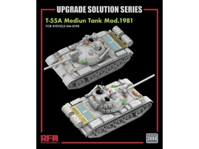 T-55A Medium Tank Mod. 1981 for RFM5098 - Upgrade Solution 1/35 