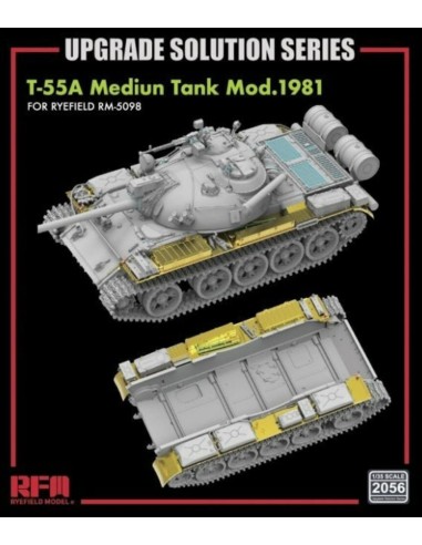 T-55A Medium Tank Mod.1981 for RFM5098 - Upgrade Solution 1/35 