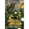 SOLDIERS OF THE IMPERIUM (PB OMNIBUS)