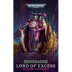 RENEGADES: LORD OF EXCESS...