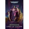 RENEGADES: LORD OF EXCESS (PAPERBACK)