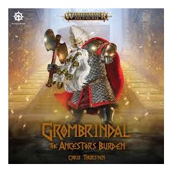 GROMBRINDAL: ANCESTOR'S BURDEN (HB)