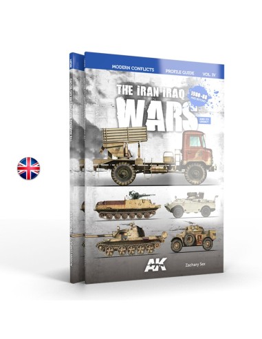 THE IRAN IRAQ WAR 1980-1988 Modern Conflicts Profile Guide Vol IV - English 