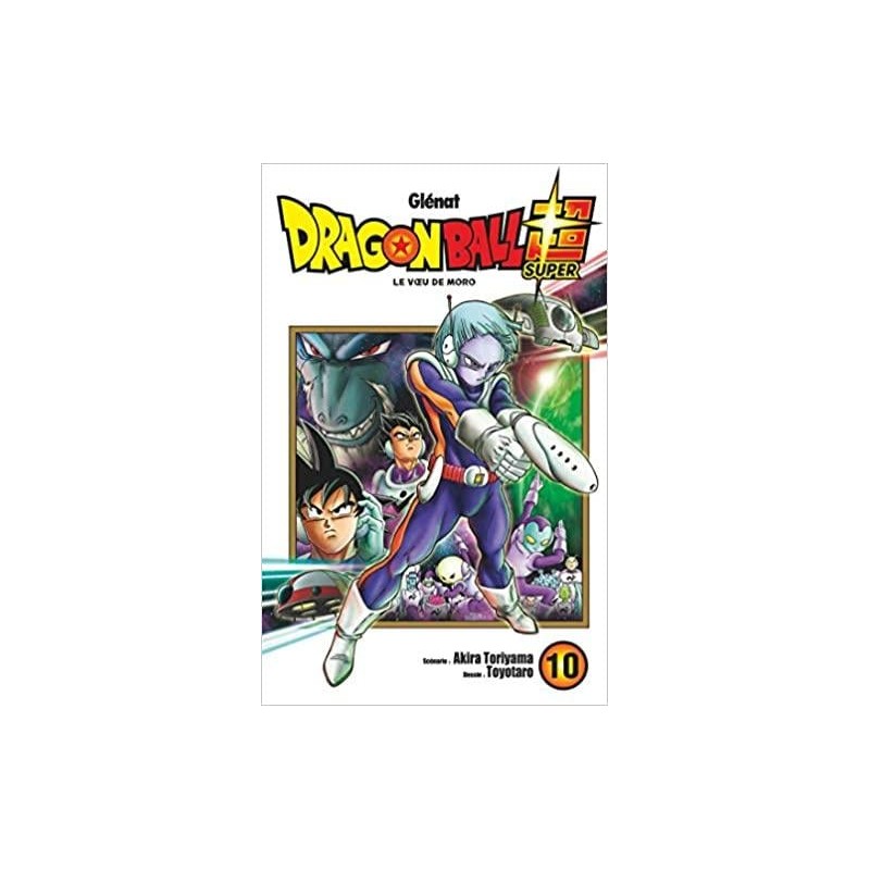 Dragon Ball Super - Tome 10