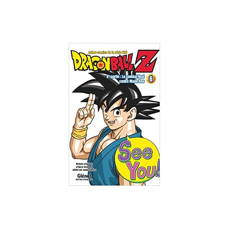 Dragon Ball  Z - HuitiÃ¨me partie - Tome 6