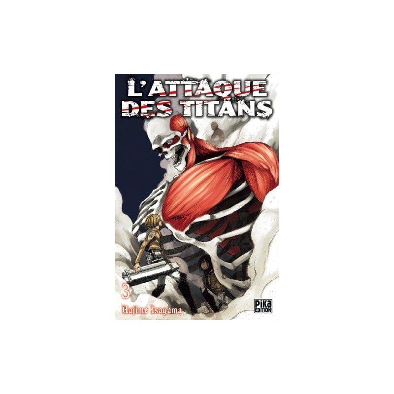 L'ATTAQUE DES TITANS - Tome 3