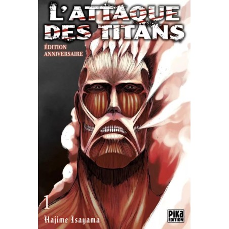 L'ATTAQUE DES TITANS - Tome 1 - EDITION 10Ã¨me ANNIVERSAIRE