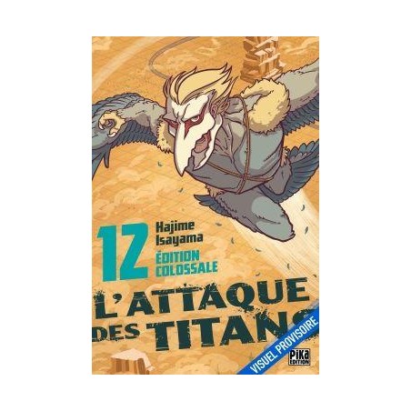 L'ATTAQUE DES TITANS - Edition Colossale - Tome 12