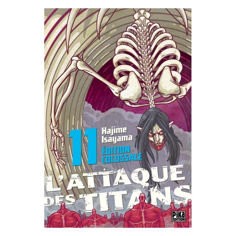 L'ATTAQUE DES TITANS - Edition Colossale - Tome 11