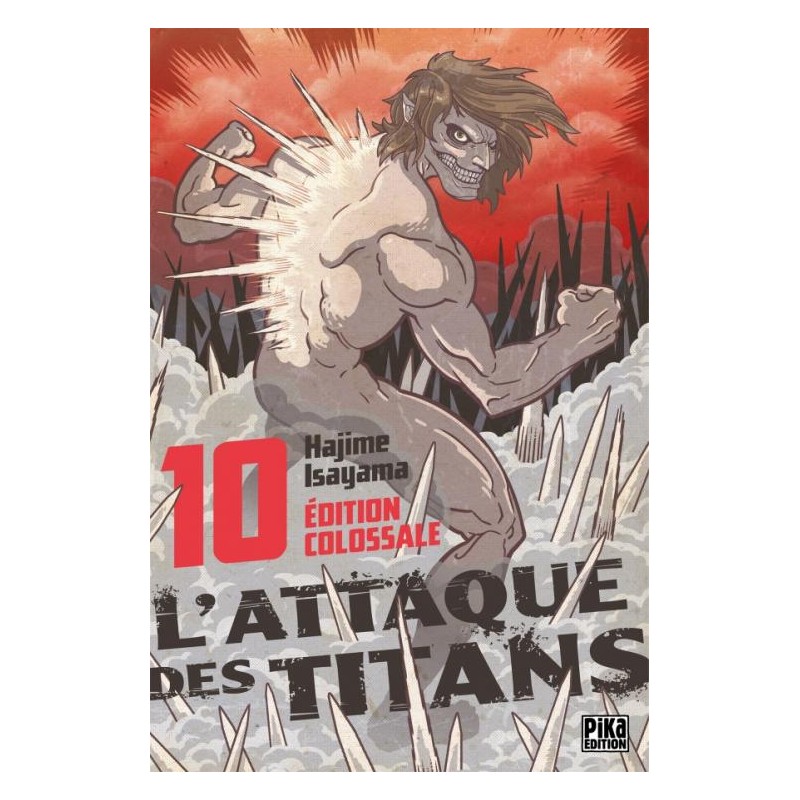 L'ATTAQUE DES TITANS - Edition Colossale - Tome 10