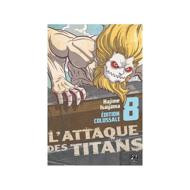 L'ATTAQUE DES TITANS - Edition Colossale - Tome 8