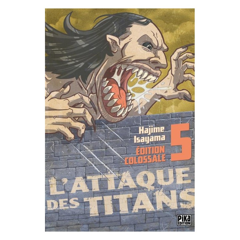 L'ATTAQUE DES TITANS - Edition Colossale - Tome 5