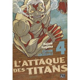 L'ATTAQUE DES TITANS - Edition Colossale - Tome 4