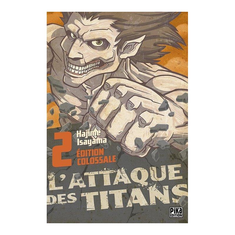 L'ATTAQUE DES TITANS - Edition Colossale - Tome 2