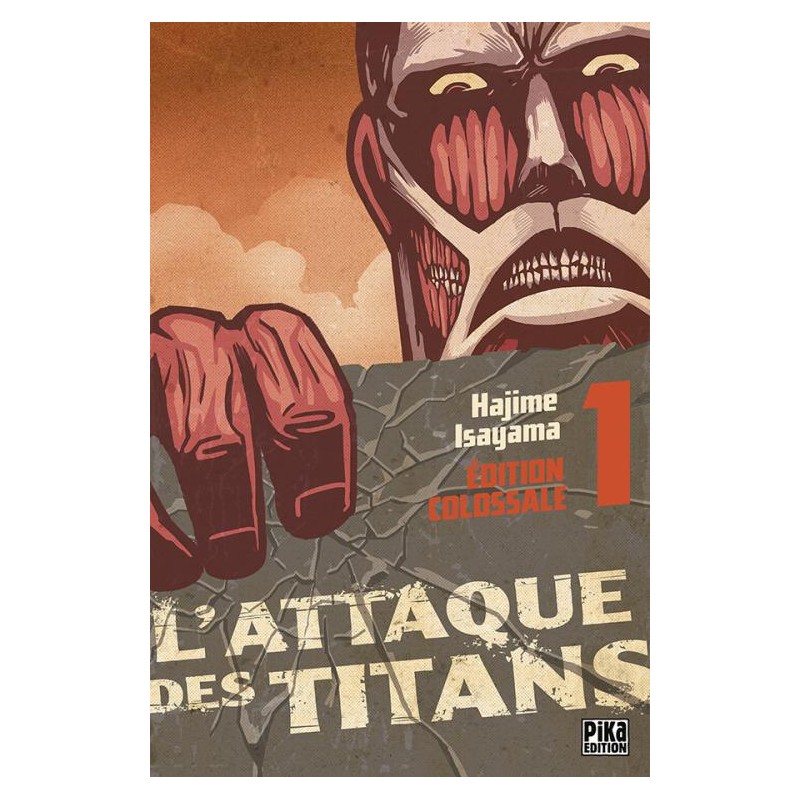 L'ATTAQUE DES TITANS - Edition Colossale - Tome 1