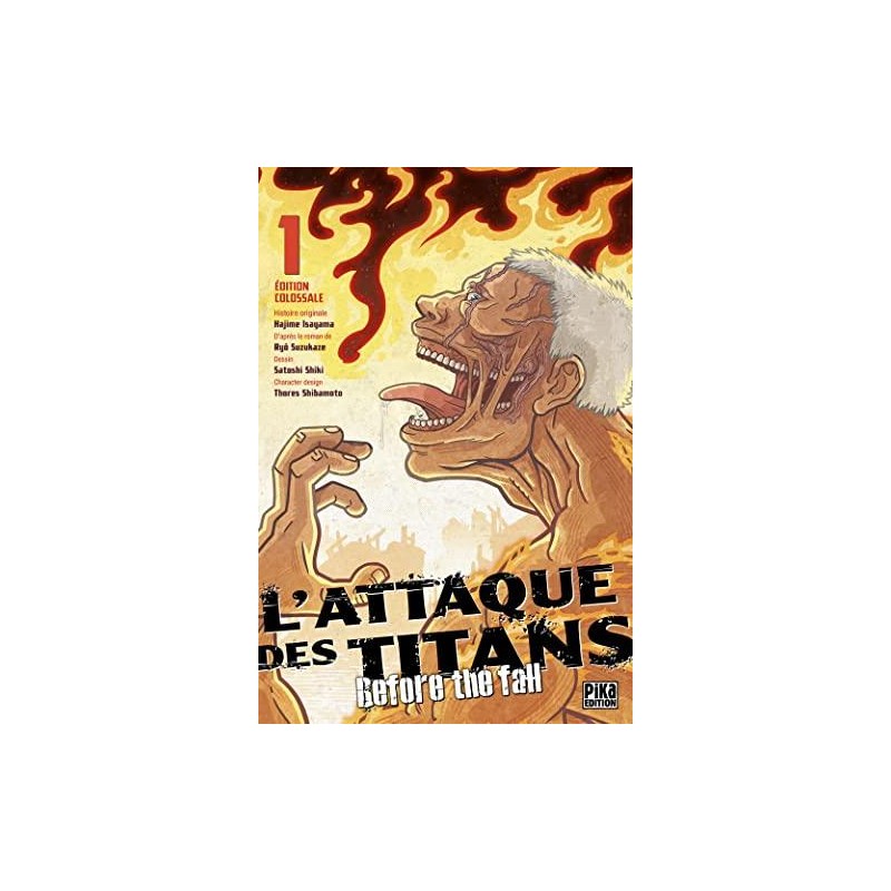 L'ATTAQUE DES TITANS - Before the Fall - Edition Colossale - Tome 1