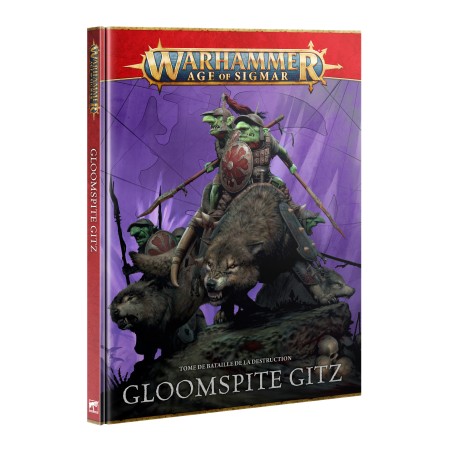TOME DE BATAILLE: GLOOMSPITE GITZ V4 (FRA)