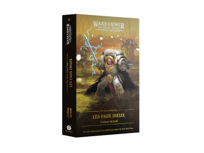 THE HORUS HERESY SAGA:LES FAUX DIEUX FRA