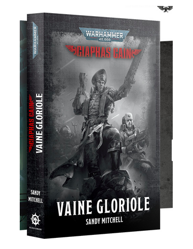 CIAPHAS CAIN: VAINE GLORIOLE (FRANCAIS)